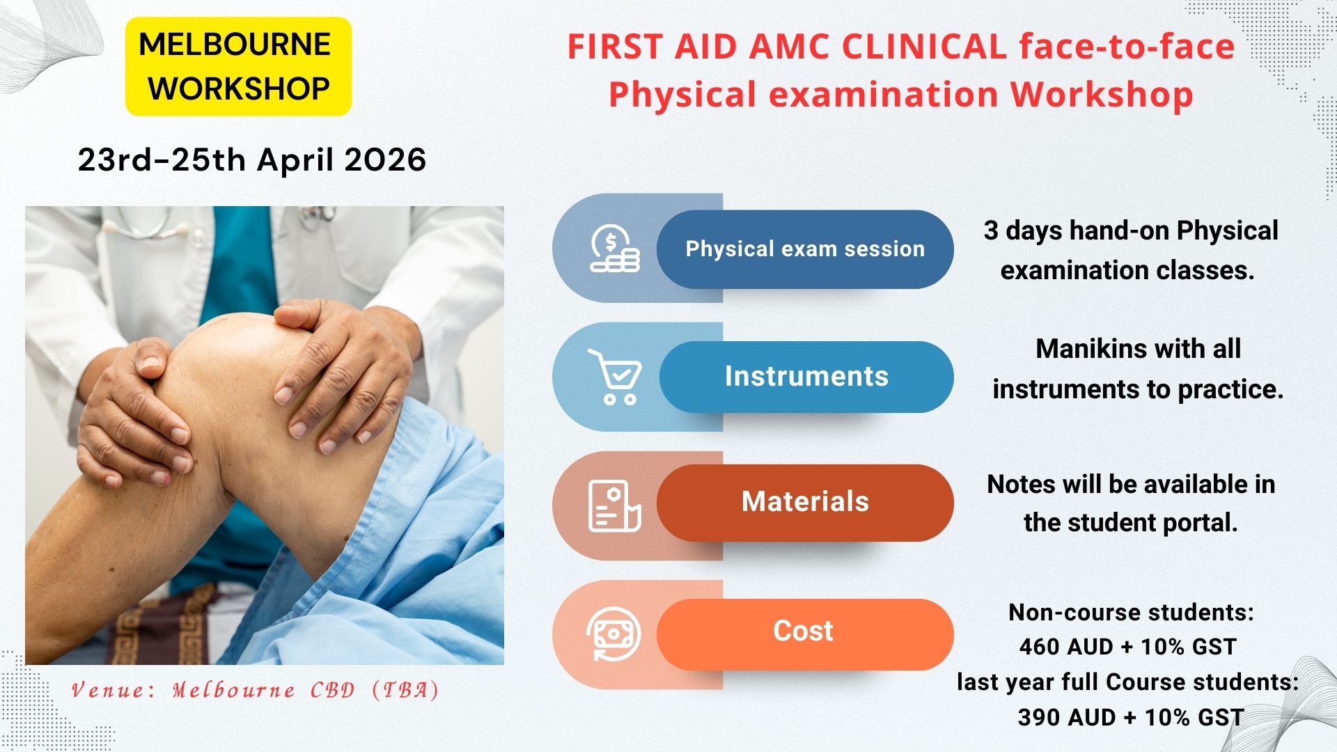 Join us for a 3 days Face-to face Physical examination Workshop